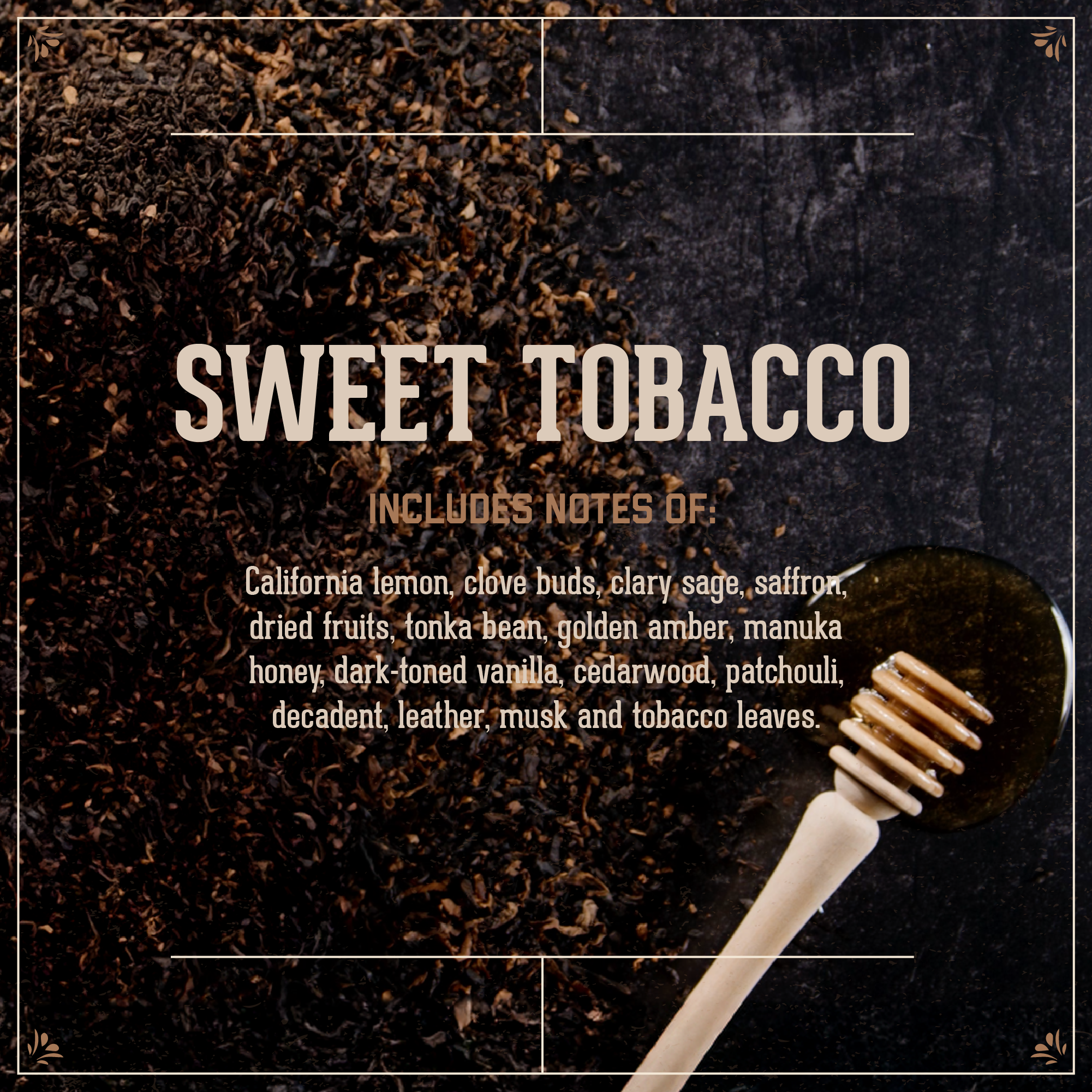 Sweet Tobacco descriptor image with scent notes and honey and tobacco imagery