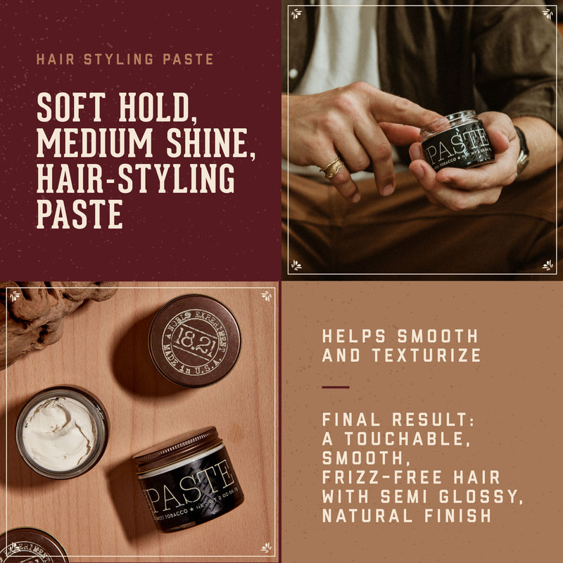Hair Styling soft hold, medium shine paste. Helps smooth and texturize. Final Result: a touchable, smooth, frizz-free hair with semi glossy, natural finish